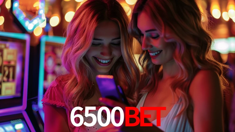 6500Bet: Jogos de Caça-Níqueis-Altas Recompensas, Roleta-Velocidade, Blackjack-Desafios Máximos