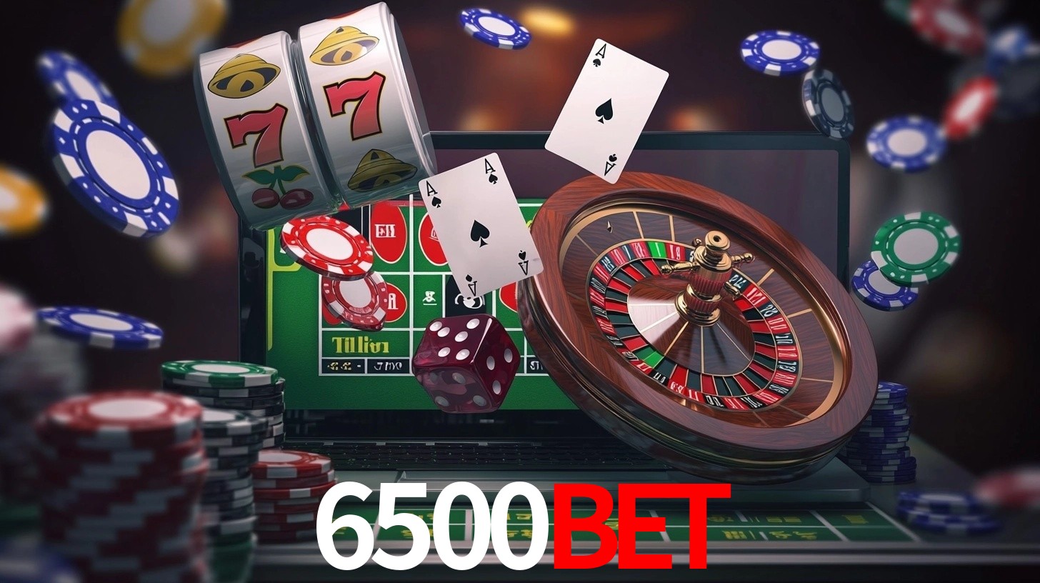Explore as vantagens do 6500Bet: serviço profissional e confiabilidade